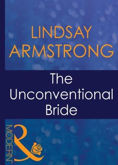 The Unconventional Bride (Mills & Boon Modern) (The Australians, Book 14) (eBook, ePUB) - Armstrong, Lindsay