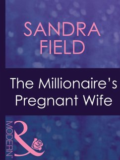 Cover The Millionaire's Pregnant Wife (eBook, ePUB)