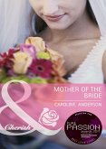 Mother of the Bride (Mills & Boon Cherish) (eBook, ePUB)
