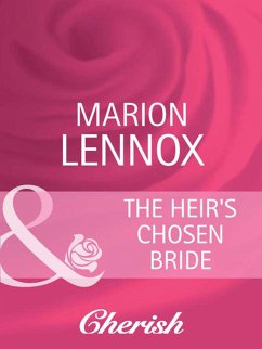 The Heir's Chosen Bride (eBook, ePUB) - Lennox, Marion