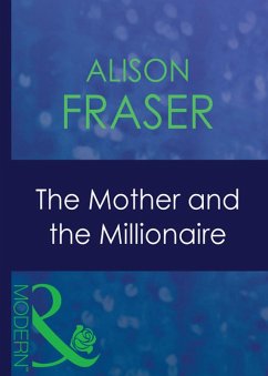 Cover The Mother And The Millionaire (eBook, ePUB)