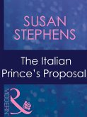 The Italian Prince's Proposal (Mills & Boon Modern) (Married by Christmas, Book 1) (eBook, ePUB)