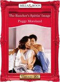 The Rancher's Spittin' Image (Mills & Boon Vintage Desire) (eBook, ePUB)