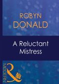 A Reluctant Mistress (eBook, ePUB)