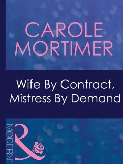 Cover Wife By Contract, Mistress By Demand (eBook, ePUB)