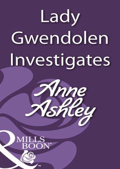 Lady Gwendolen Investigates (eBook, ePUB) - Ashley, Anne