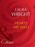 Hearts Are Wild (Mills & Boon Desire) (eBook, ePUB)