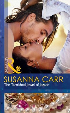 The Tarnished Jewel Of Jazaar (eBook, ePUB) - Carr, Susanna