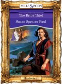 The Bride Thief (Mills & Boon Vintage 90s Modern) (eBook, ePUB)