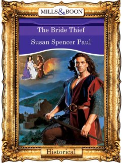 The Bride Thief (eBook, ePUB) - Paul, Susan Spencer