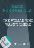 The Woman Who Wasn't There (eBook, ePUB)