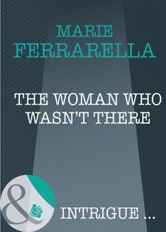 The Woman Who Wasn't There (eBook, ePUB) - Ferrarella, Marie