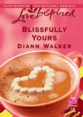 Blissfully Yours (eBook, ePUB)