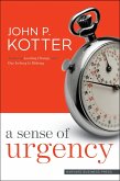 A Sense of Urgency (eBook, ePUB)
