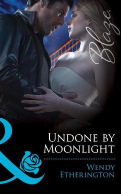 Undone by Moonlight (eBook, ePUB) - Etherington, Wendy