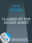Claimed by the Secret Agent (Mills & Boon Intrigue) (eBook, ePUB)