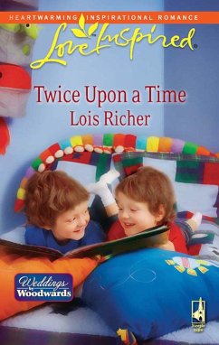 Twice Upon a Time (Mills & Boon Love Inspired) (Weddings by Woodwards, Book 2) (eBook, ePUB) - Richer, Lois
