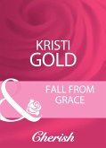 Fall From Grace (Mills & Boon Cherish) (eBook, ePUB)