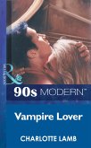 Vampire Lover (eBook, ePUB) Vampire Lover (eBook, ePUB)