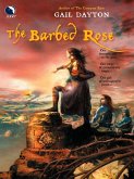 The Barbed Rose (The One Rose, Book 2) (eBook, ePUB)