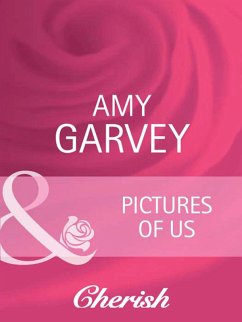 Pictures Of Us (eBook, ePUB) - Garvey, Amy Pictures Of Us (eBook, ePUB) - Garvey, Amy