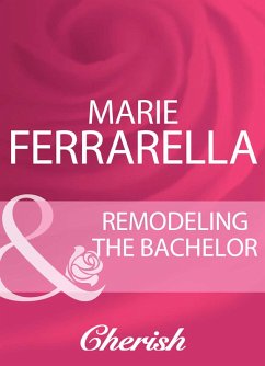 Cover Remodeling The Bachelor (eBook, ePUB)