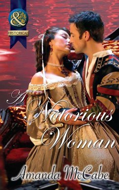 A Notorious Woman (eBook, ePUB) - Mccabe, Amanda