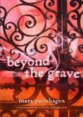 Beyond The Grave (eBook, ePUB)