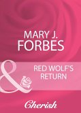 Red Wolf's Return (Mills & Boon Cherish) (eBook, ePUB)