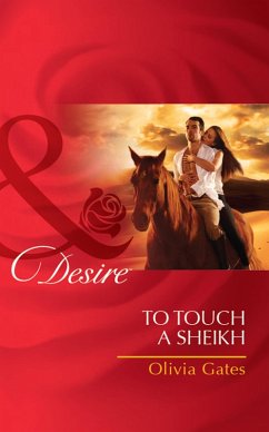 To Touch a Sheikh (eBook, ePUB) - Gates, Olivia