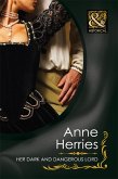 Her Dark And Dangerous Lord (The Melford Dynasty) (Mills & Boon Historical) (eBook, ePUB)
