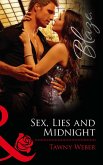 Sex, Lies and Midnight (Mills & Boon Blaze) (eBook, ePUB)