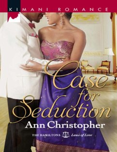 Case For Seduction (The Hamiltons: Laws of Love, Book 1) (eBook, ePUB) - Christopher, Ann