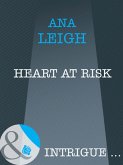 Heart At Risk (Mills & Boon Intrigue) (Bishop's Heroes, Book 3) (eBook, ePUB)