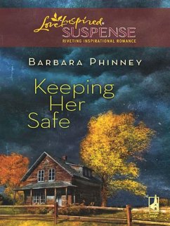 Keeping Her Safe (eBook, ePUB) - Phinney, Barbara