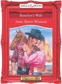 Rancher's Wife (Mills & Boon Vintage Desire) (eBook, ePUB)