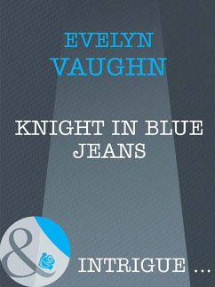 Knight In Blue Jeans (eBook, ePUB) - Vaughn, Evelyn