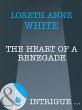 The Heart of a Renegade (eBook, ePUB) - Bild 1