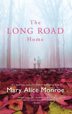 The Long Road Home (eBook, ePUB) - Monroe, Mary Alice