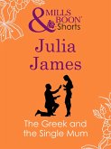 The Greek And The Single Mum (Mills & Boon Short Stories) (eBook, ePUB)