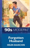 Forgotten Husband (Mills & Boon Vintage 90s Modern) (eBook, ePUB)