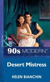 Desert Mistress (Mills & Boon Vintage 90s Modern) (eBook, ePUB)