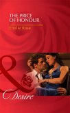 The Price Of Honour (Mills & Boon Desire) (eBook, ePUB)