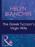 The Greek Tycoon's Virgin Wife (eBook, ePUB)