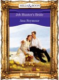 Jeb Hunter's Bride (Mills & Boon Vintage 90s Modern) (eBook, ePUB)