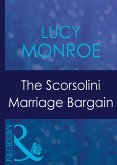 The Scorsolini Marriage Bargain (Mills & Boon Modern) (Royal Brides, Book 3) (eBook, ePUB)