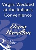 Virgin: Wedded At The Italian's Convenience (eBook, ePUB)