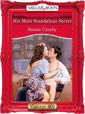 His Most Scandalous Secret (Mills & Boon Vintage Desire) (eBook, ePUB)