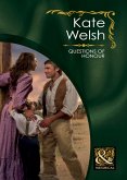 Questions Of Honour (Mills & Boon Historical) (eBook, ePUB)