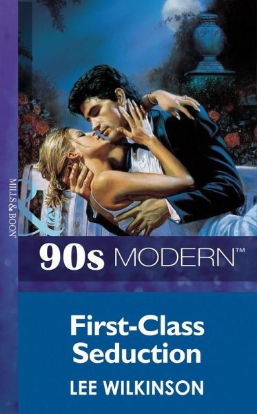 First-Class Seduction (eBook, ePUB) First-Class Seduction (eBook, ePUB)